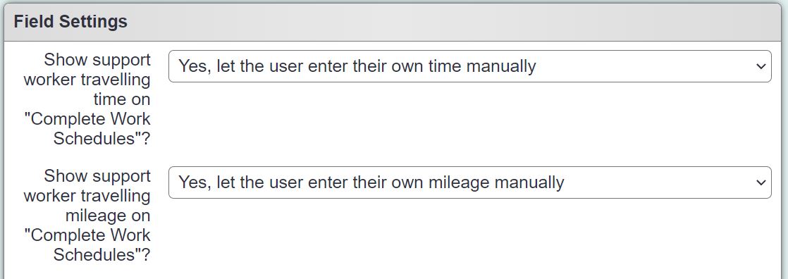 "a screenshot of the field labelled 'show roster worker travelling time mileage on complete work schedules?'."